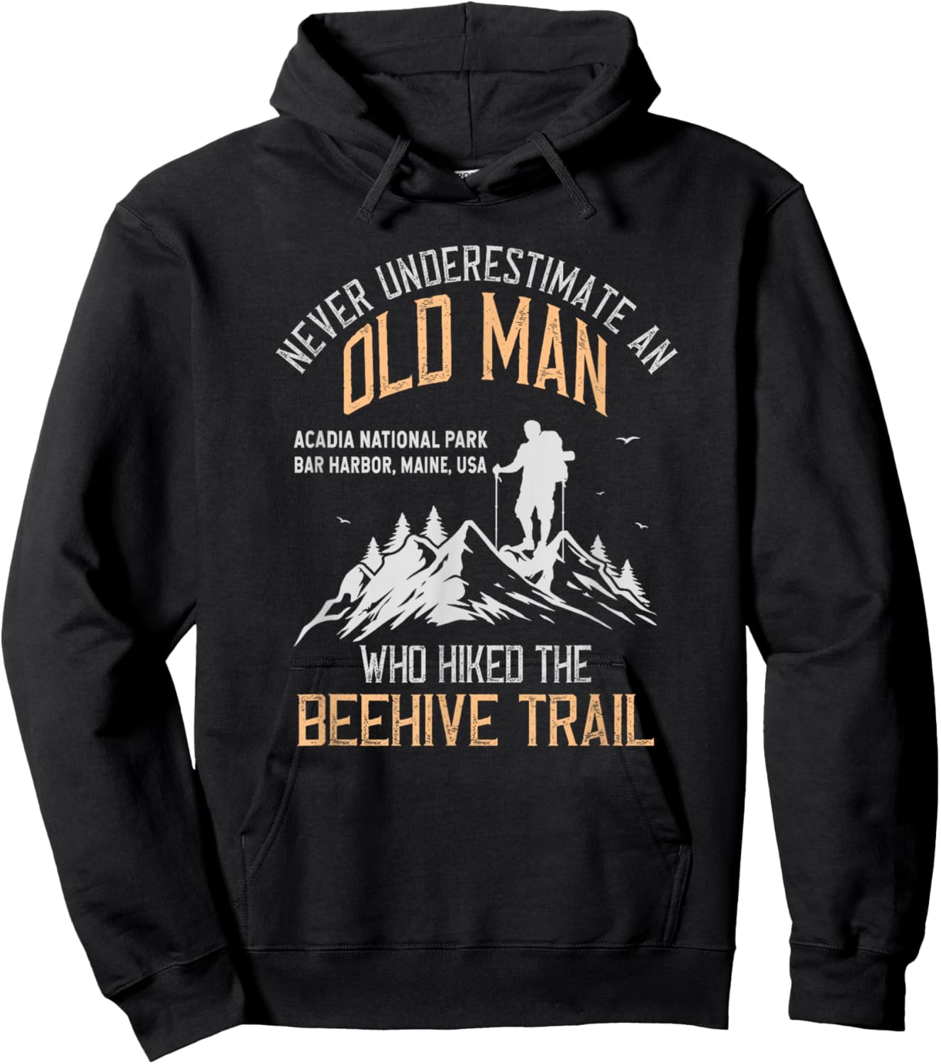An Old Man Who Hiked The Beehive Trail Hoodie - Hoodie | Black