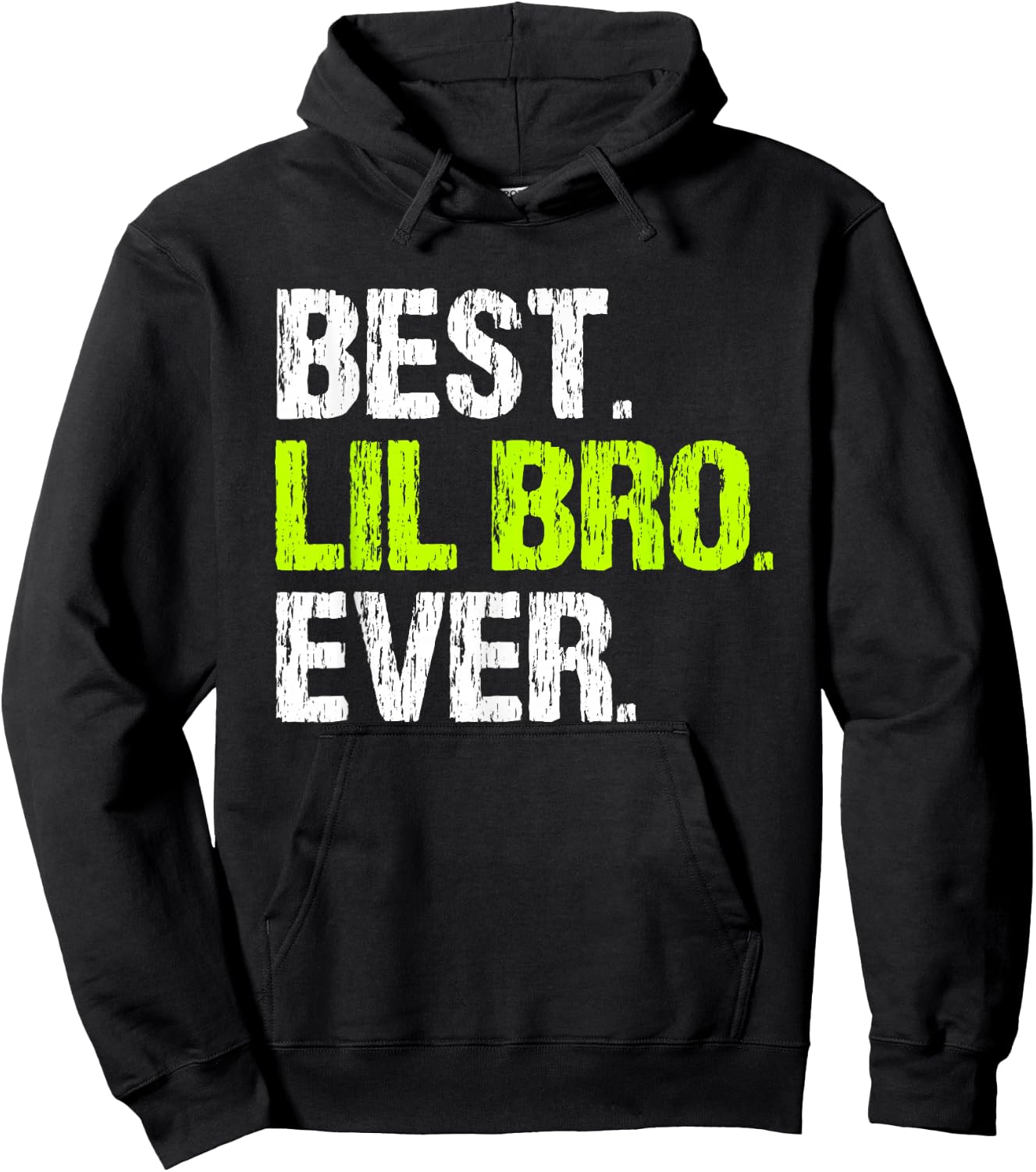 Best Lil Bro Ever Family Cool Funny Little Brother Hoodie - Hoodie | Black