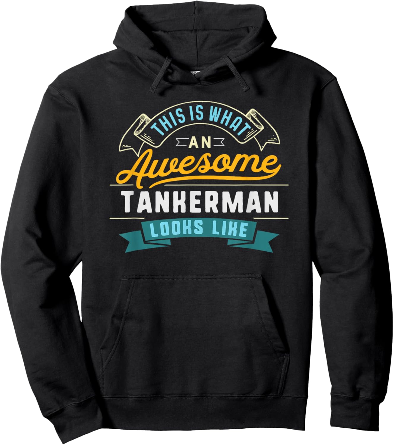 Funny Tankerman Shirt Awesome Job Occupation Graduation Hoodie - Hoodie | Black