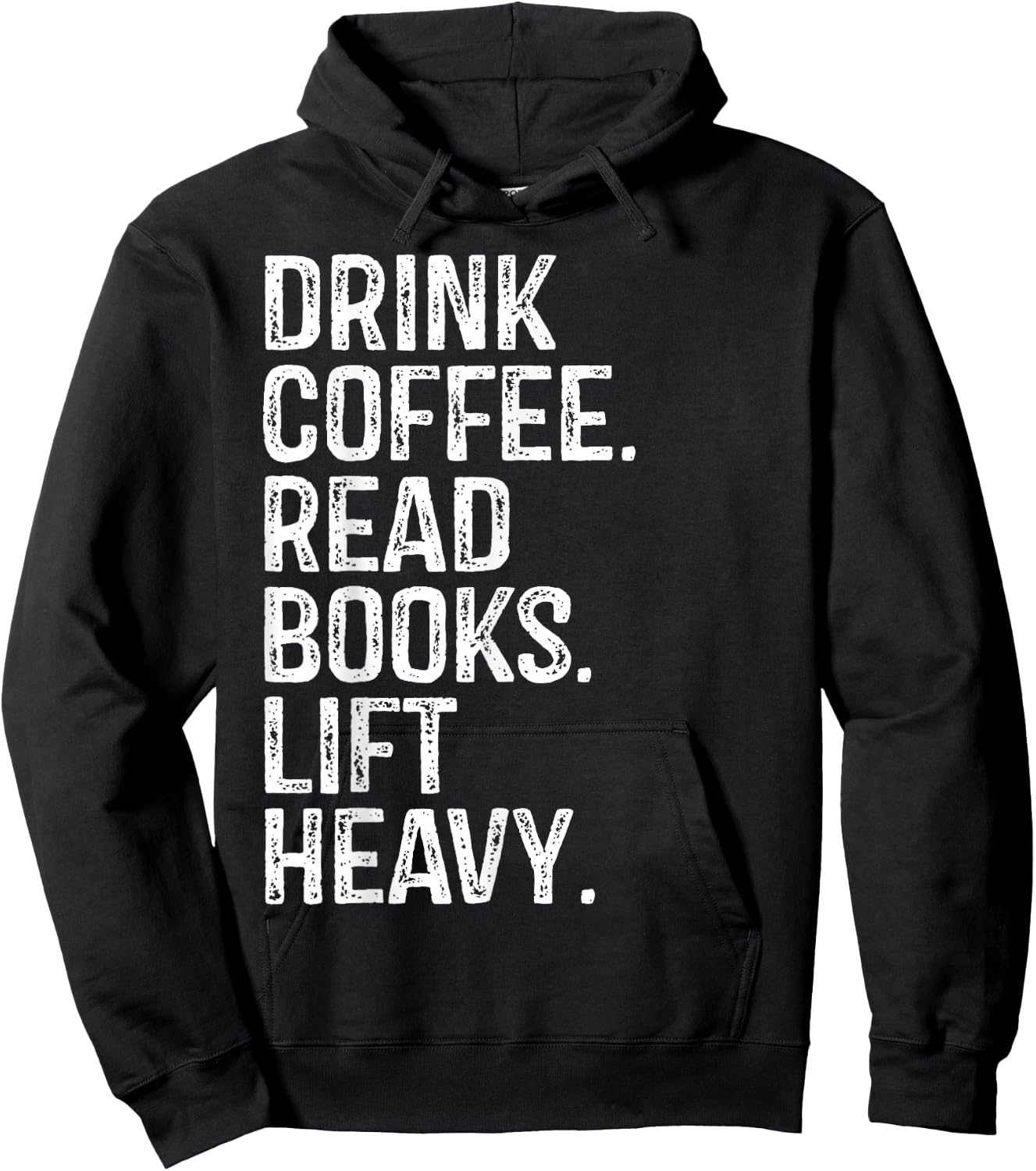 Drink Coffee Read Books Lift Heavy Coffee Book Gym Vintage Hoodie - Hoodie | Black