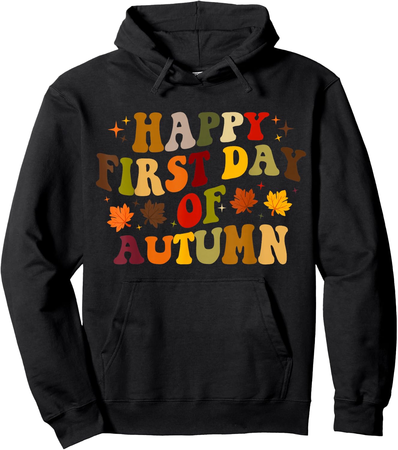 Happy First Day of Autumn, Cute Fall Autumn Hoodie - Hoodie | Black