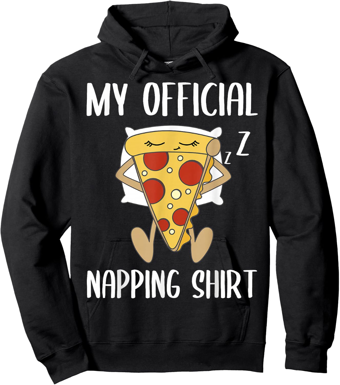 My Official Napping Shirt Sleeping Pizza Pajamas Jammies Hoodie - Hoodie | Black