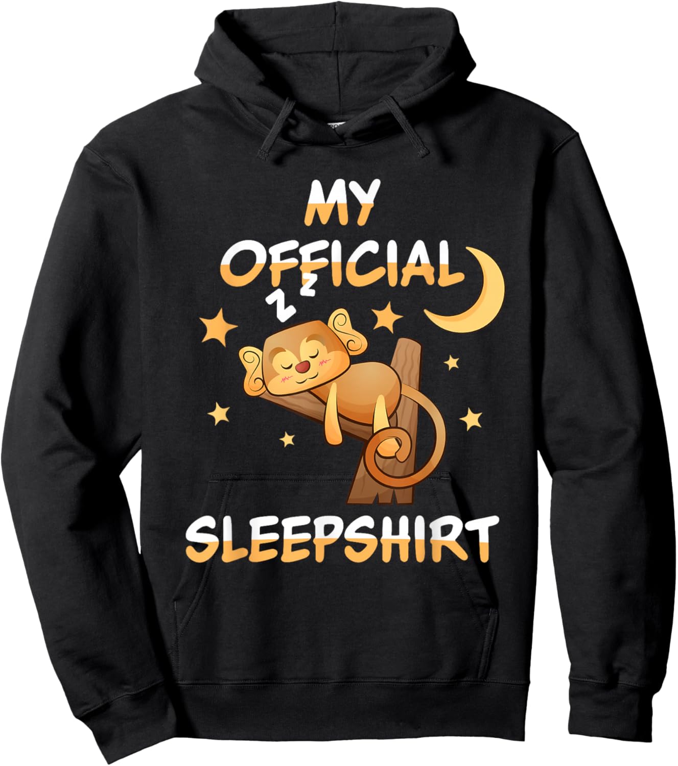 My Official Sleepshirt Pyjamas Nightgown Ape Monkey Hoodie - Hoodie | Black