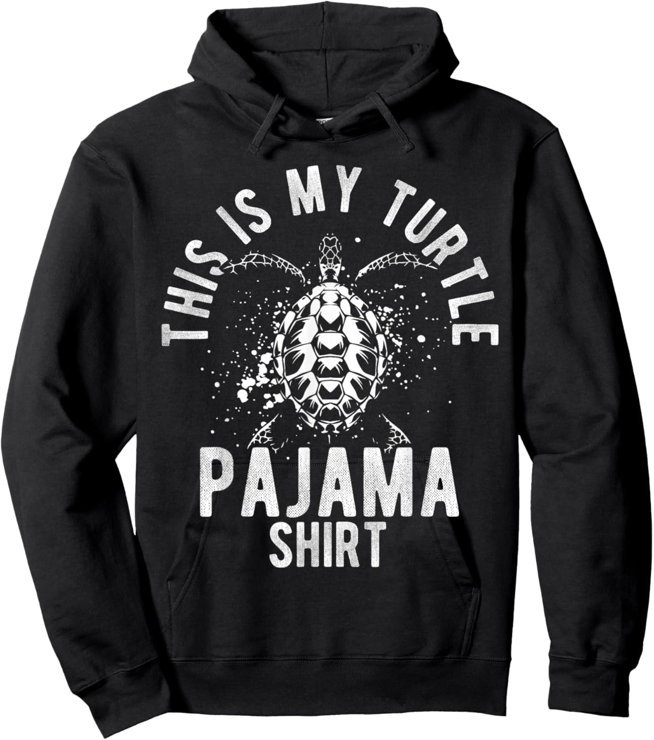 THIS IS MY Turtle Pajama SHIRT Turtle Pajama Sleepwear Hoodie - Hoodie | Black