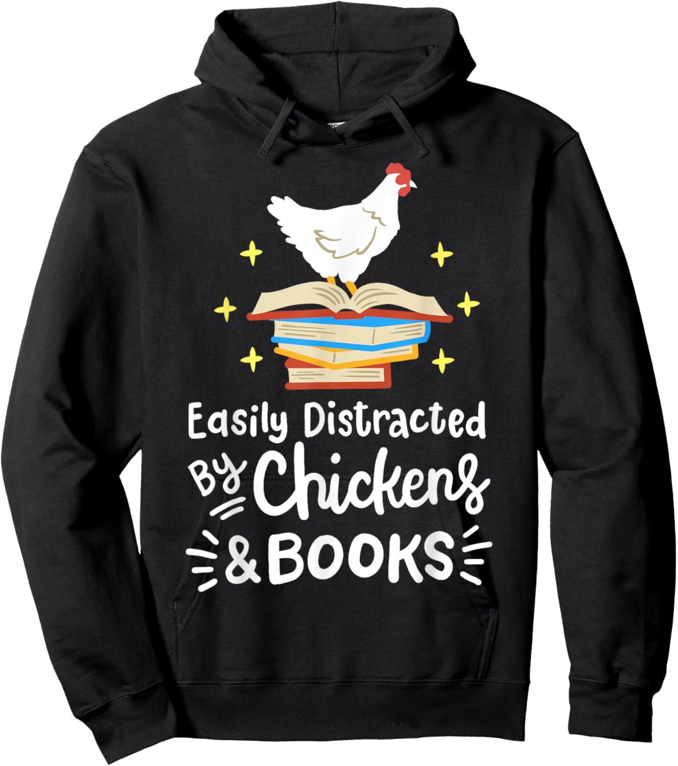 Easily Distracted By Chickens And Books Chicken Book Lover Hoodie - Hoodie | Black