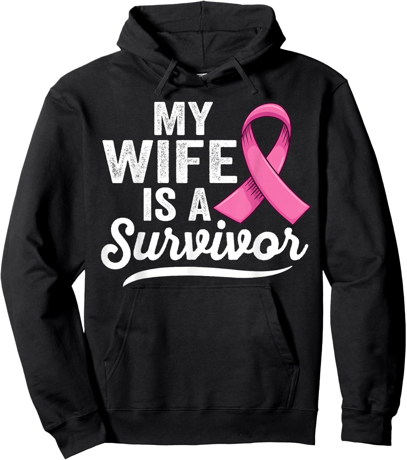 My wife is a survivor of Support Breast Cancer Awareness Hoodie - Hoodie | Black