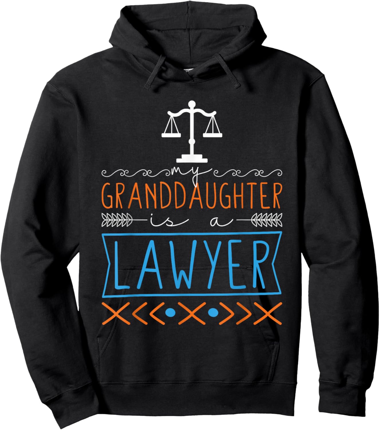 Granddaughter Is A Lawyer, Law School Graduate Grandparent Hoodie - Hoodie | Black