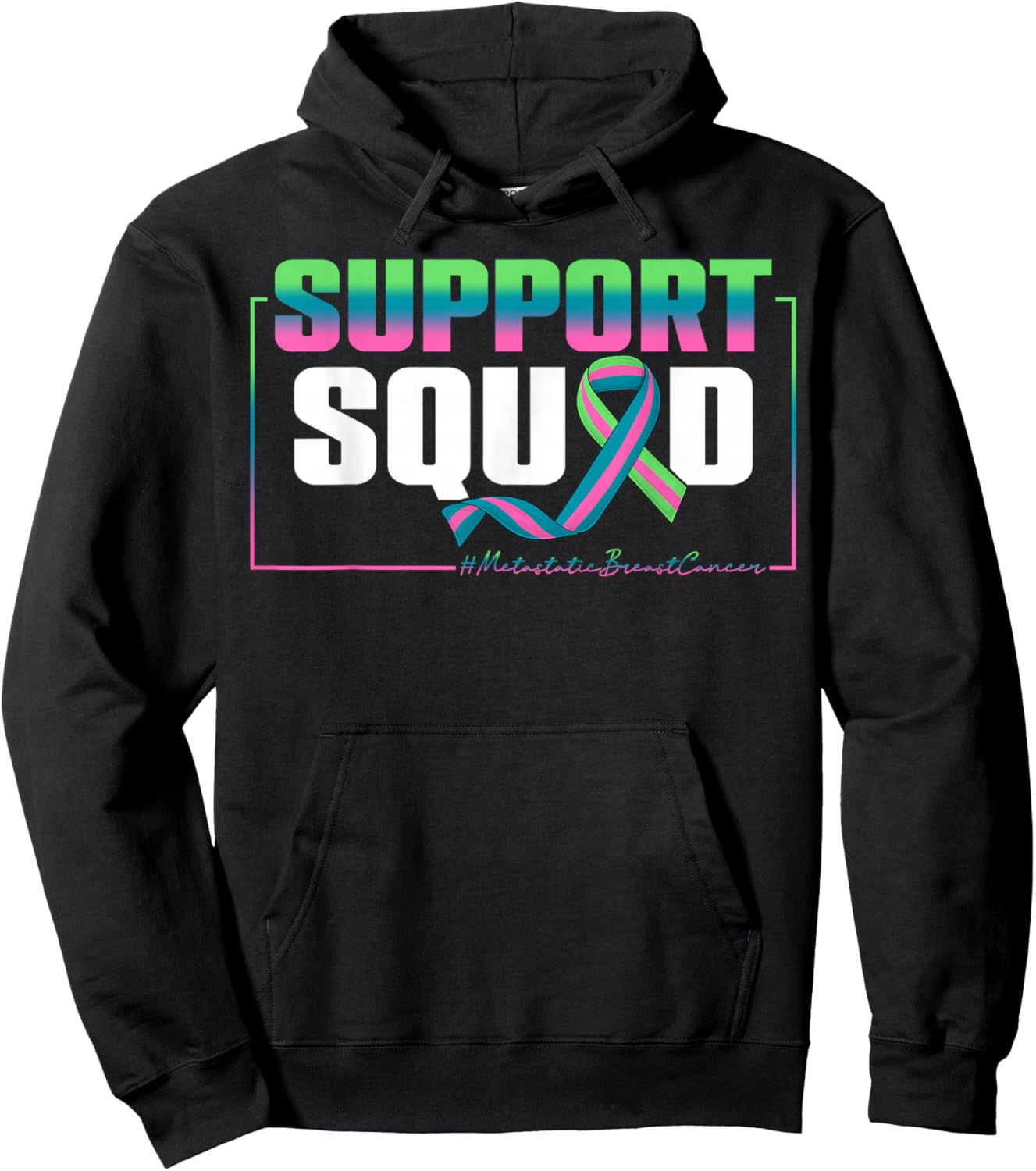 Support Squad Metastatic Breast Cancer Awareness Month Women Hoodie - Hoodie | Black