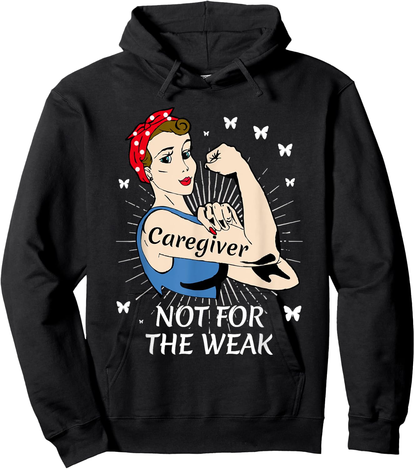Strong Woman Not for the Weak Caregiver Appreciation Hoodie - Hoodie | Black