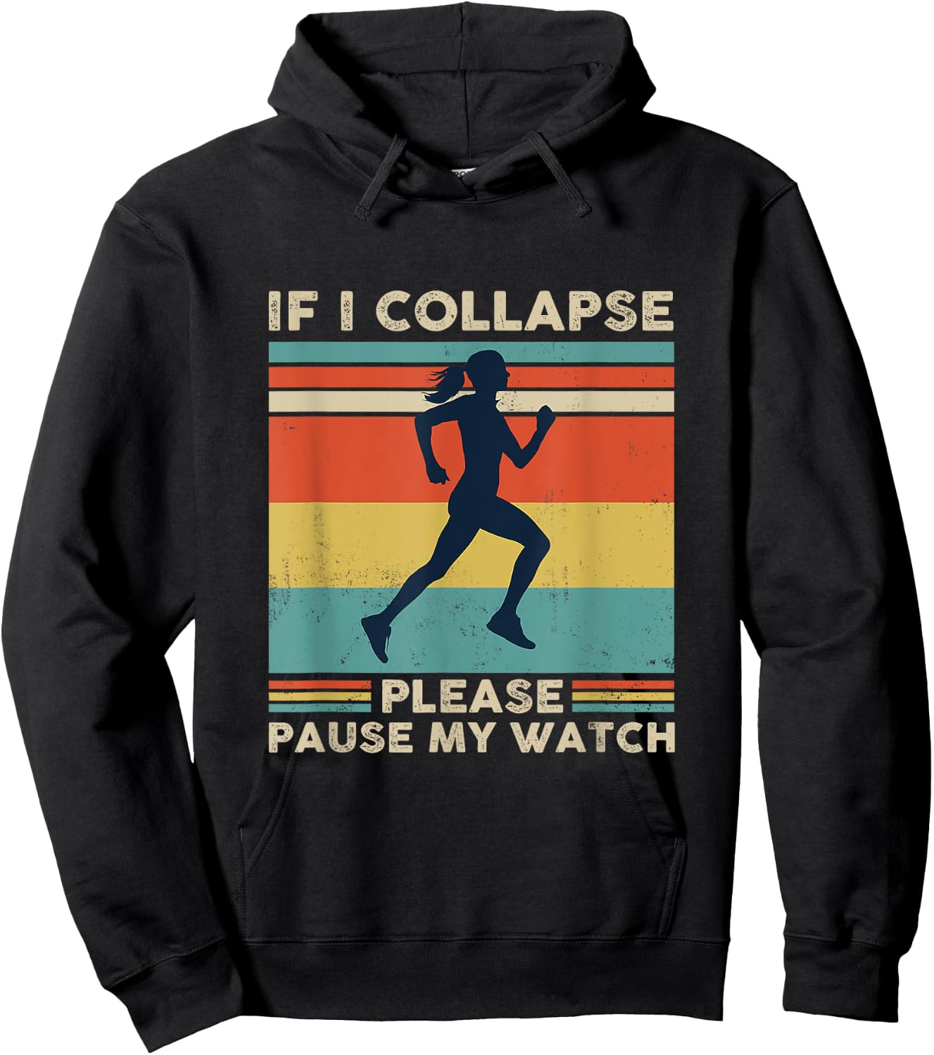 If I Collapse Please Pause My Watch Hoodie - Hoodie | Black