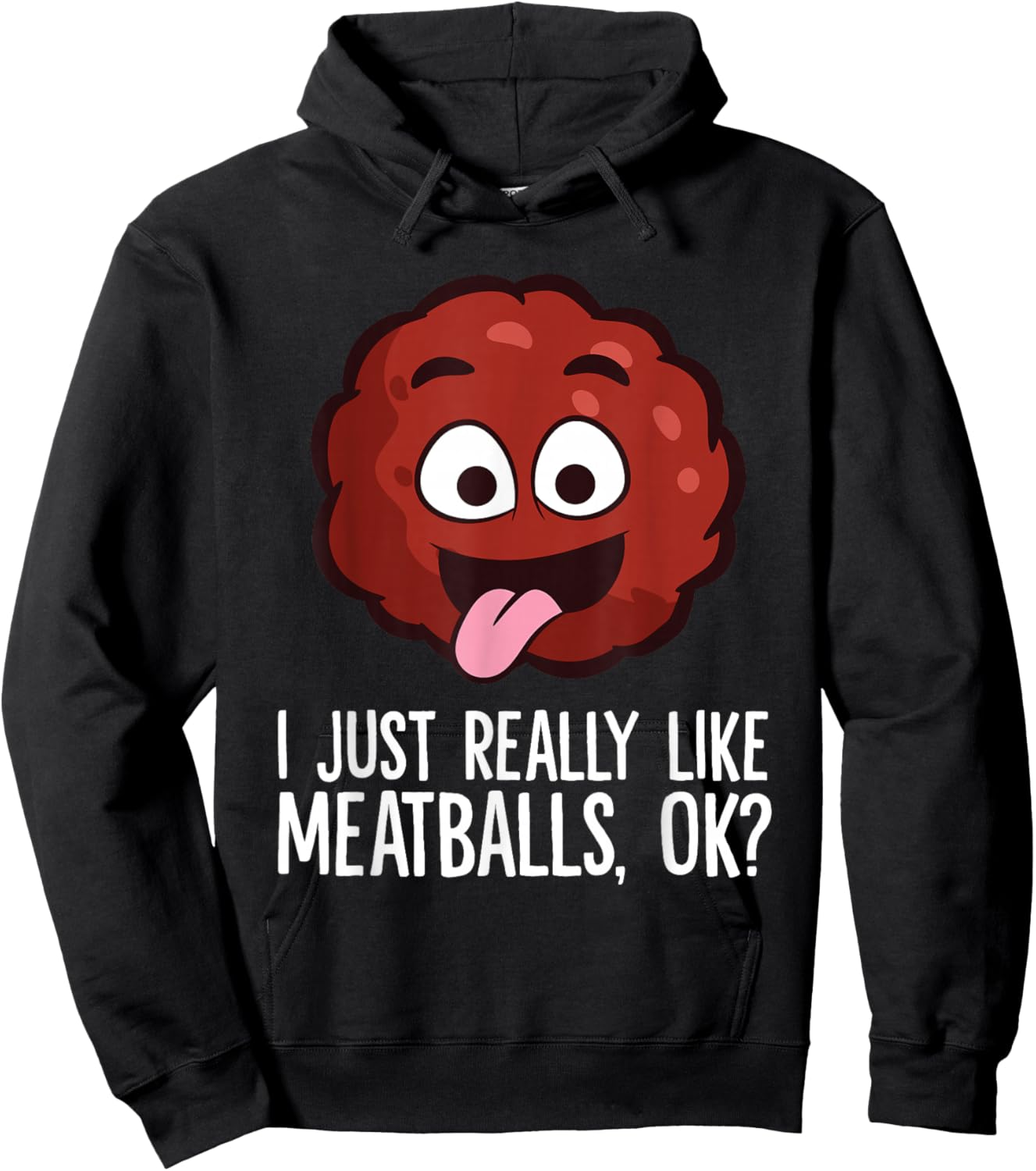 Meatball Lover I Just Really Like Meatballs Hoodie - Hoodie | Black