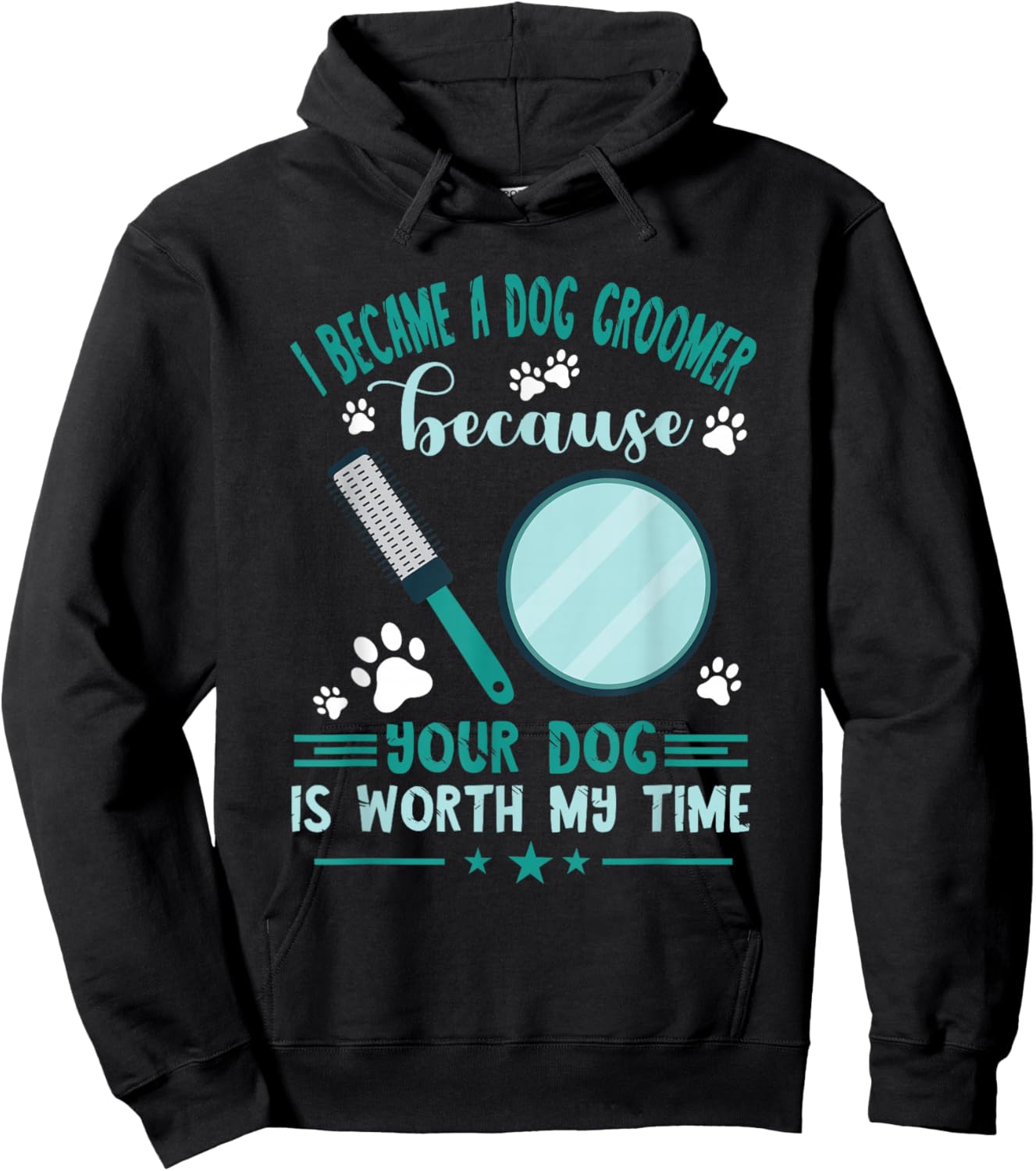 Dog Grooming Your Dog Is Worth My Time Dog Groomer Hoodie - Hoodie | Black
