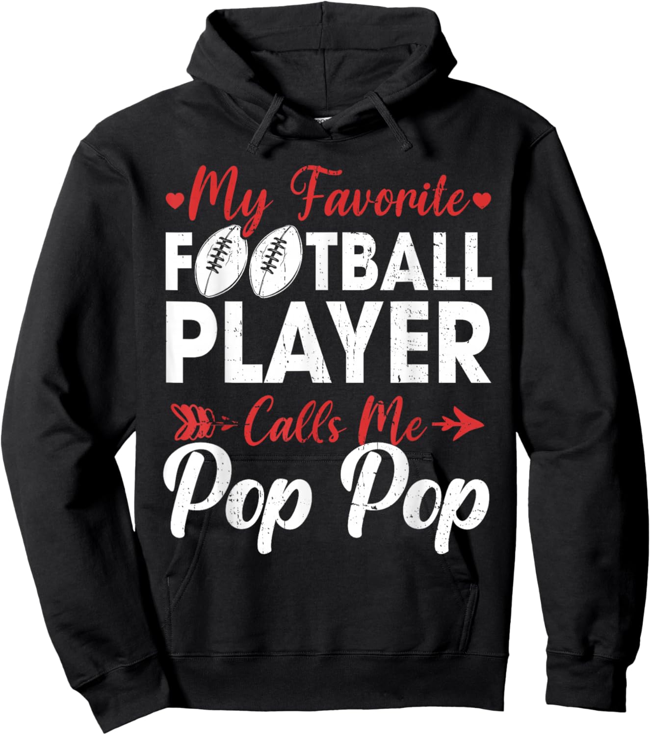 My Favorite Football Player Calls Me Pop Pop Hoodie - Hoodie | Black