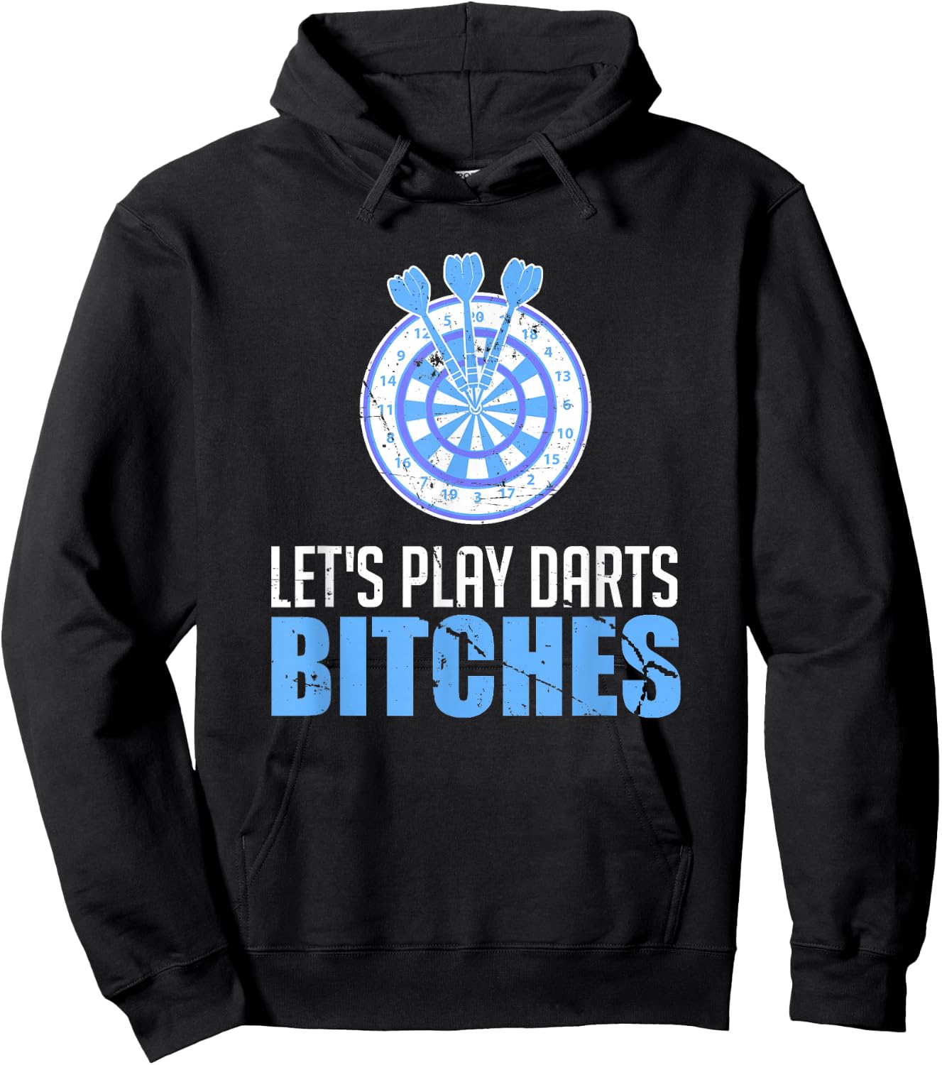 Let's Play Darts Bitches For A Darts Player Club Hoodie - Hoodie | Black