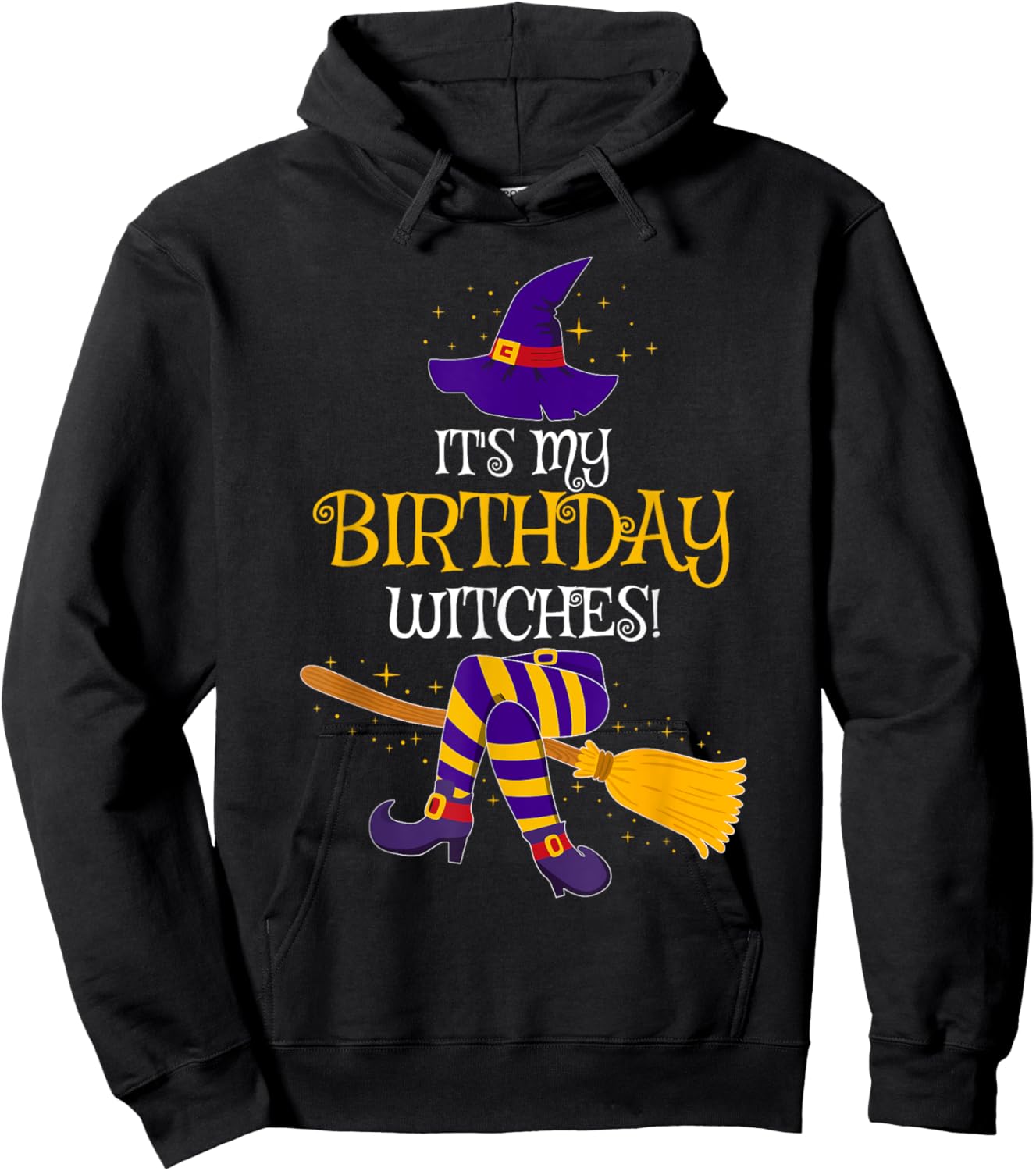 It's My Birthday Witches! Family Matching Costume Halloween Hoodie - Hoodie | Black