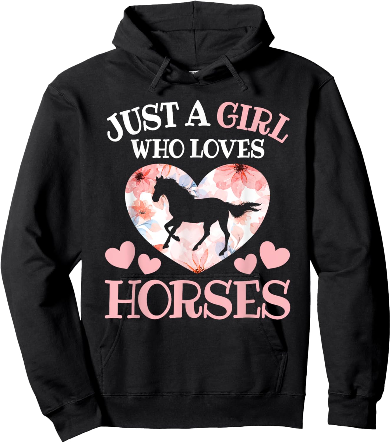 Just A Girl Who Loves Horses Horseback Riding Horse Lover Hoodie - Hoodie | Black