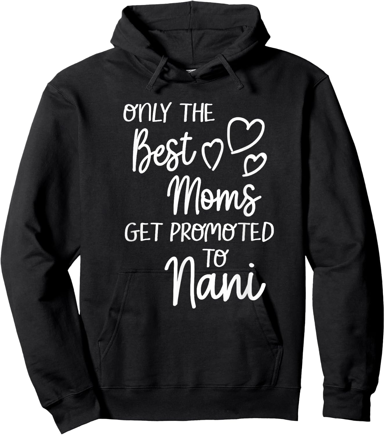 The Best Moms Get Promoted To Nani for India Indian Grandma Hoodie - Hoodie | Black