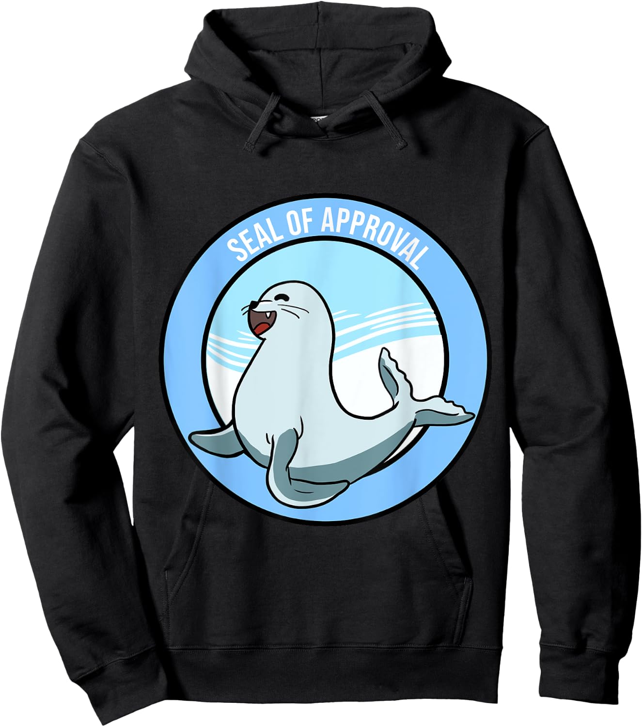 Seal Of Approval Funny Sayings Affirmation Puns Jokes Gift Hoodie - Hoodie | Black