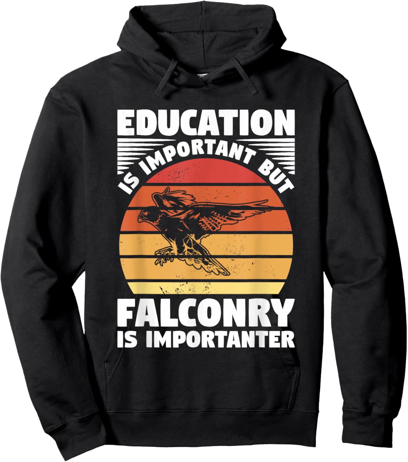 Education Is Important But Falconry Is Importanter Falconry Hoodie - Hoodie | Black