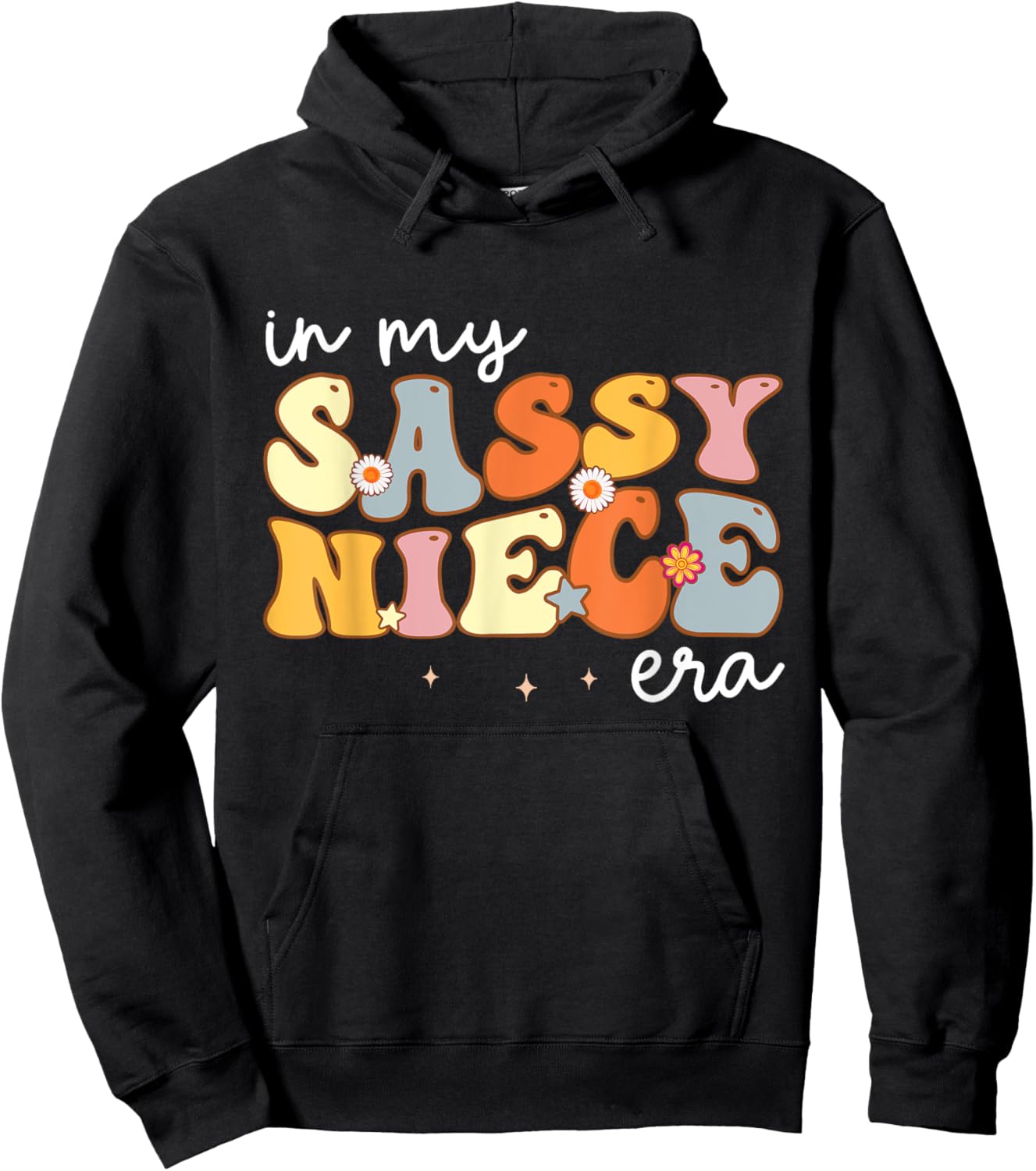 In My Sassy Niece Era Hoodie - Hoodie | Black