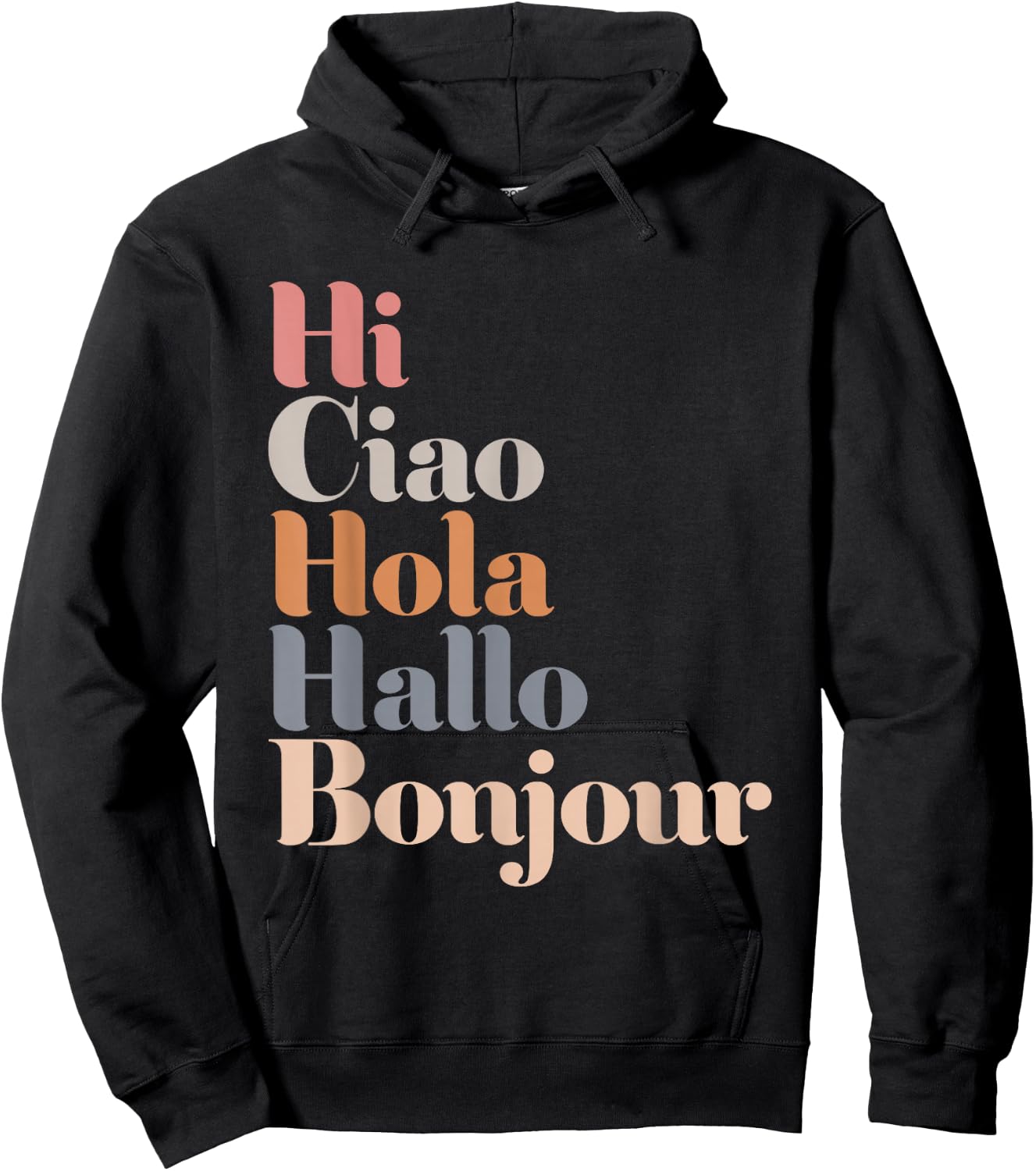 Hi Multiple Languages Hello Bonjour Ciao Hola Boho Hoodie - Hoodie | Black