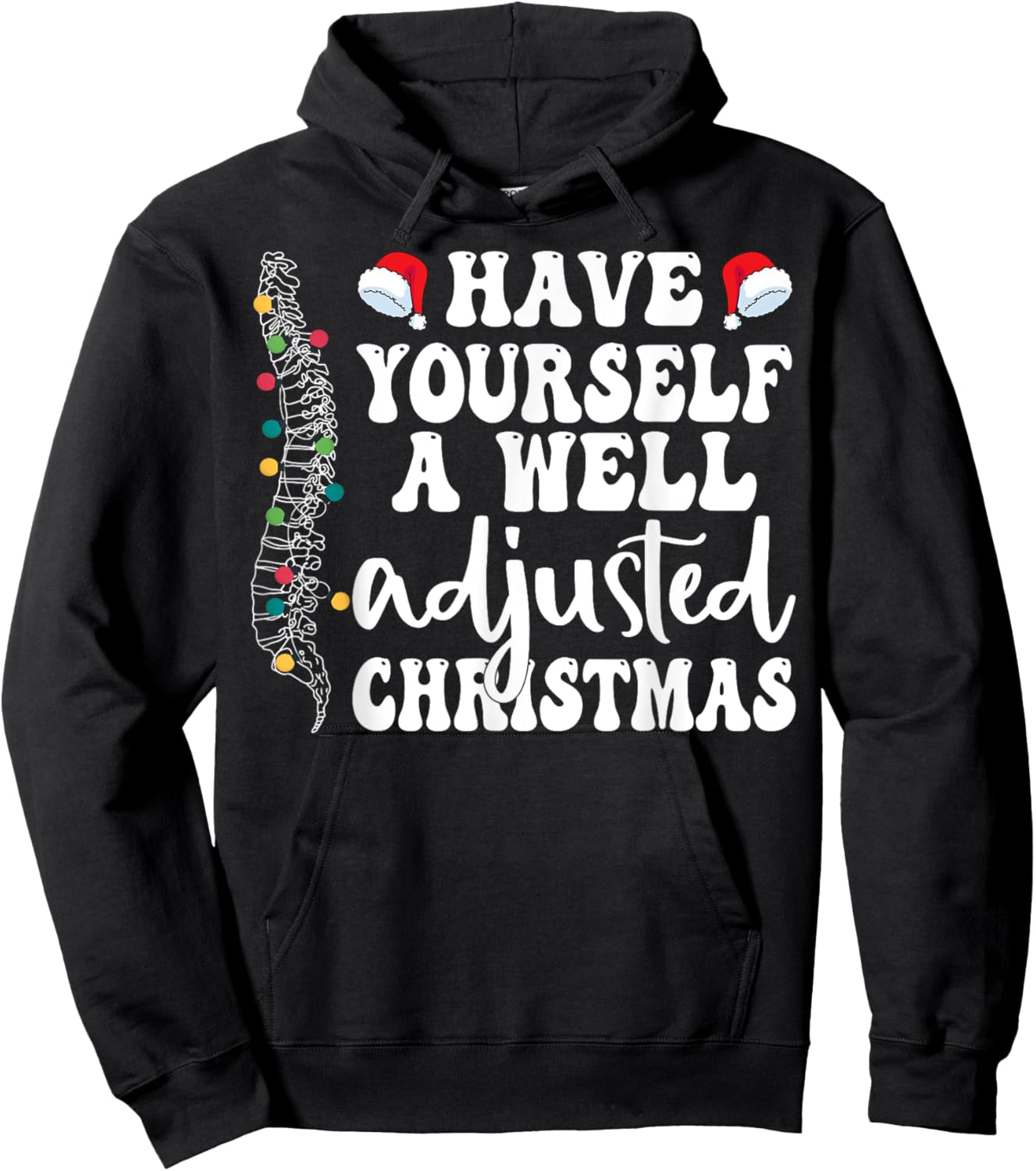 Well Adjusted Christmas Chiropractic Santa Chiro Christmas Hoodie - Hoodie | Black