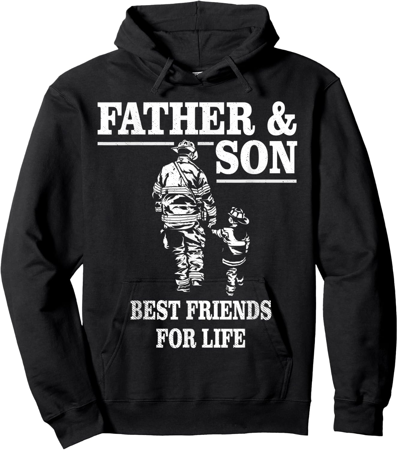 Father and Son Firefighters Best Friends For Life Hoodie - Hoodie | Black