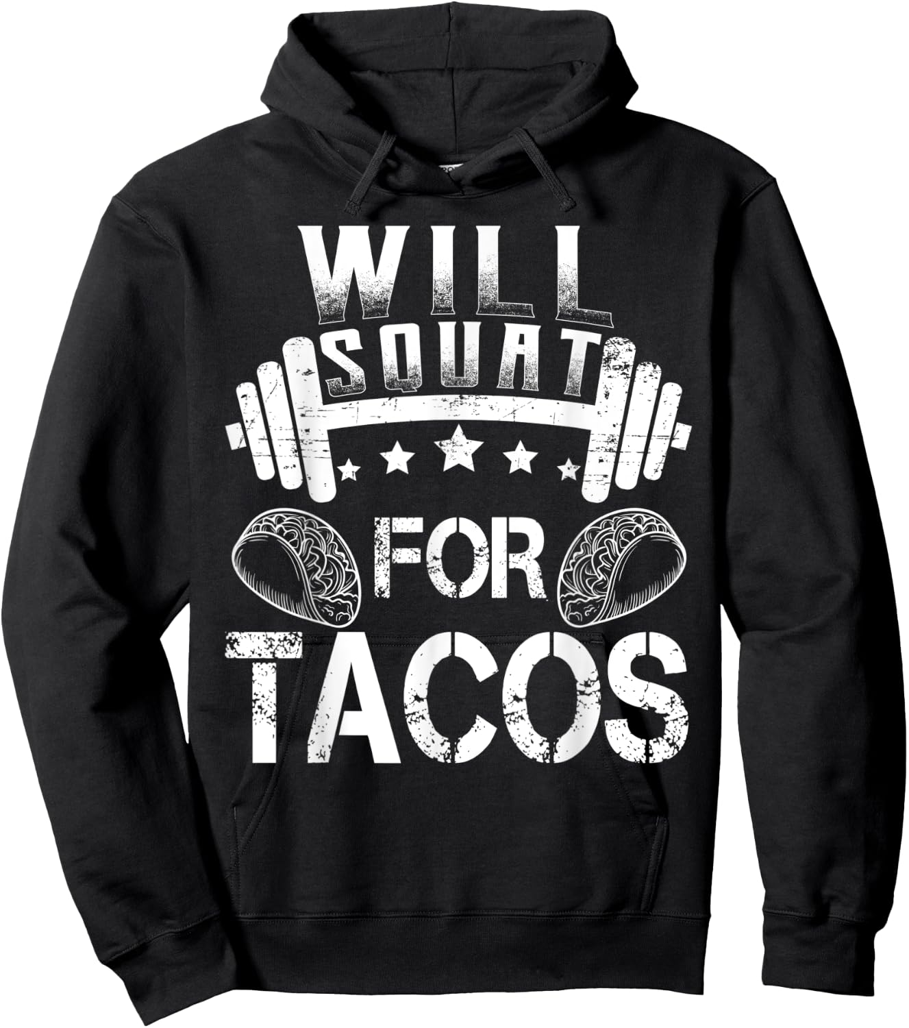 Will Squat For Tacos Funny Fitness Hoodie - Hoodie | Black