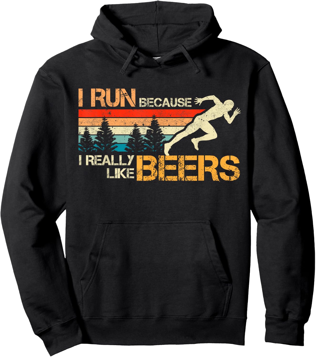 I Run Because I Really Like Beer Funny Runner Funny Birthday Hoodie - Hoodie | Black