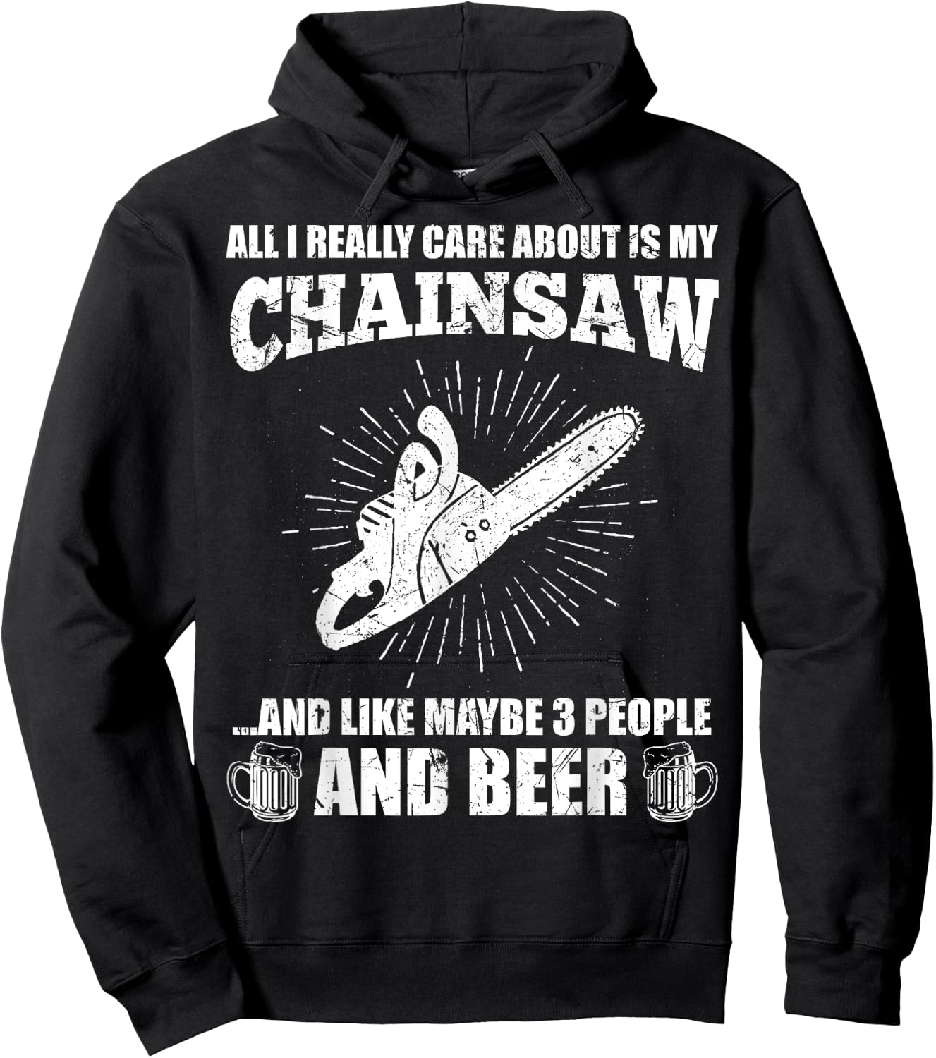 All I Really Care About Is My Chainsaw Funny Lumberjack Gift Hoodie - Hoodie | Black