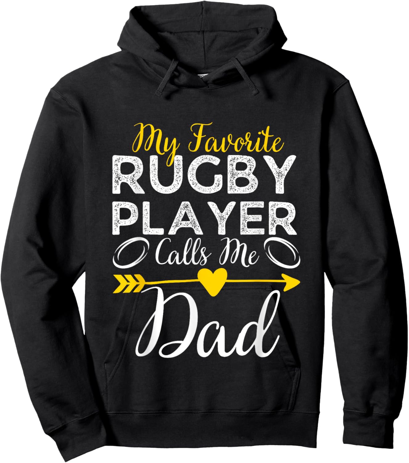 My Favorite Rugby Player Calls Me Dad Funny Rugby Dad Hoodie - Hoodie | Black