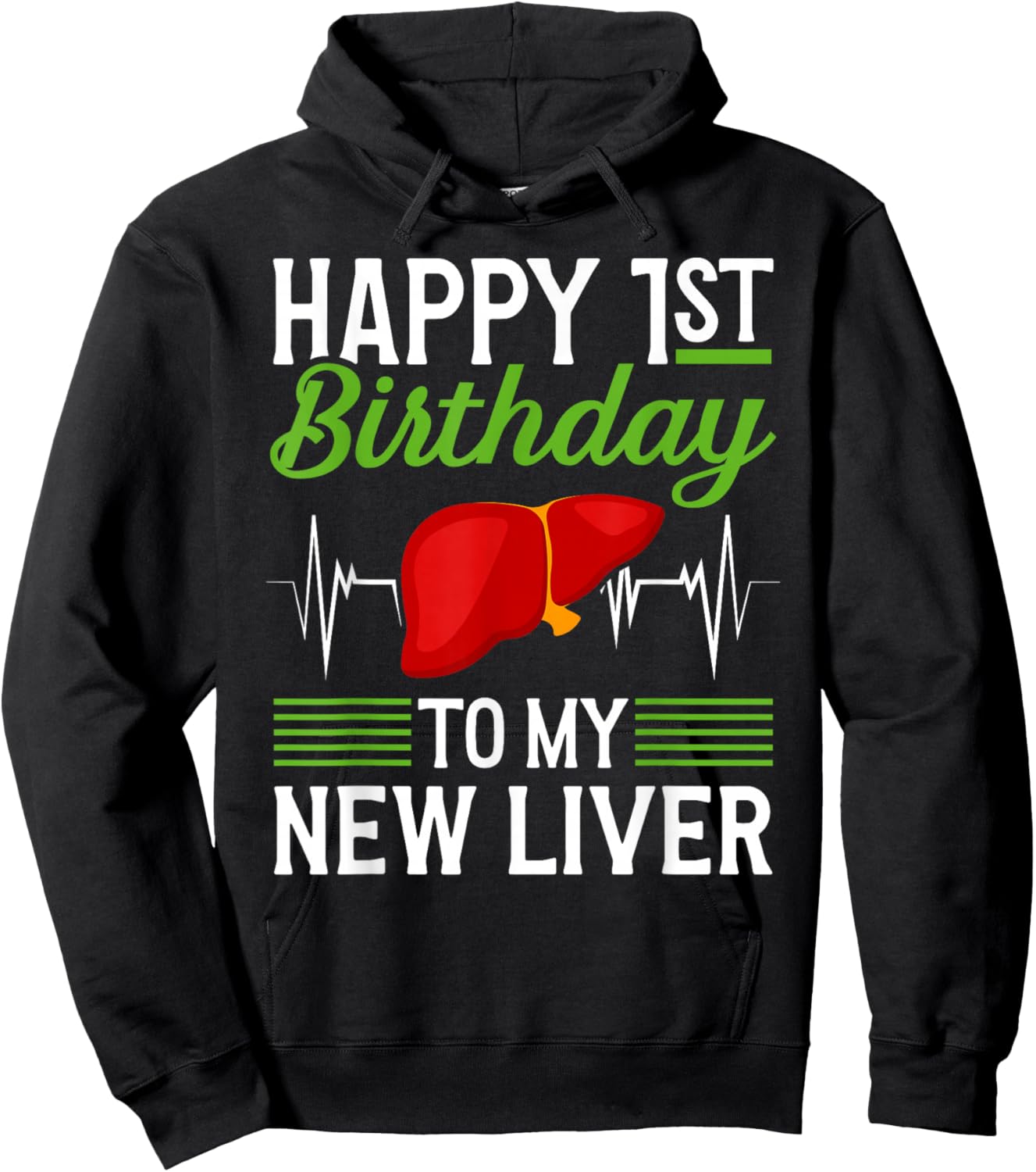 Happy 1 Year Liver Transplant Anniversary Liver Recipient Hoodie - Hoodie | Black