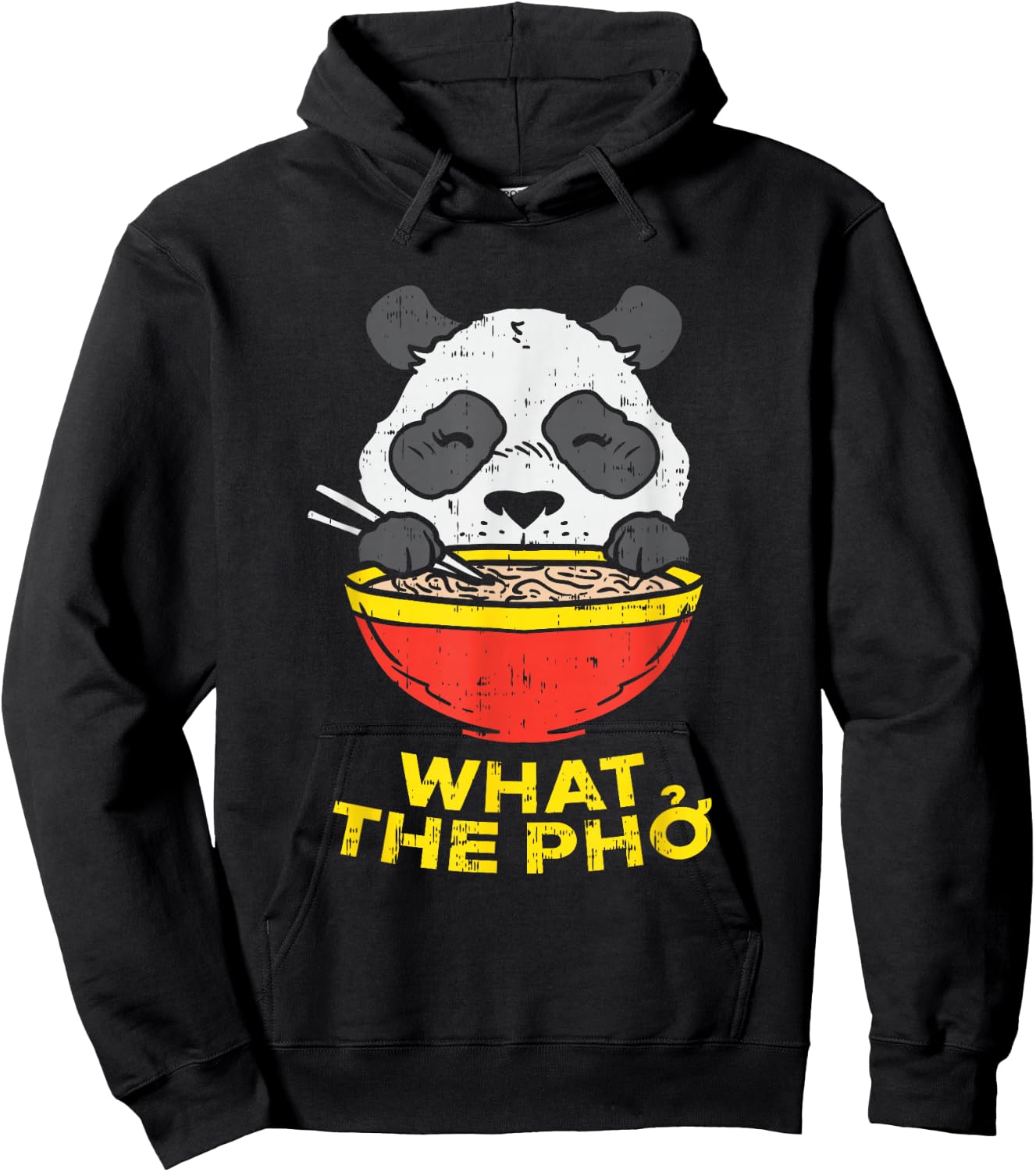 What The Pho I Funny Panda Chinese Food Ramen Noodle Hoodie - Hoodie | Black