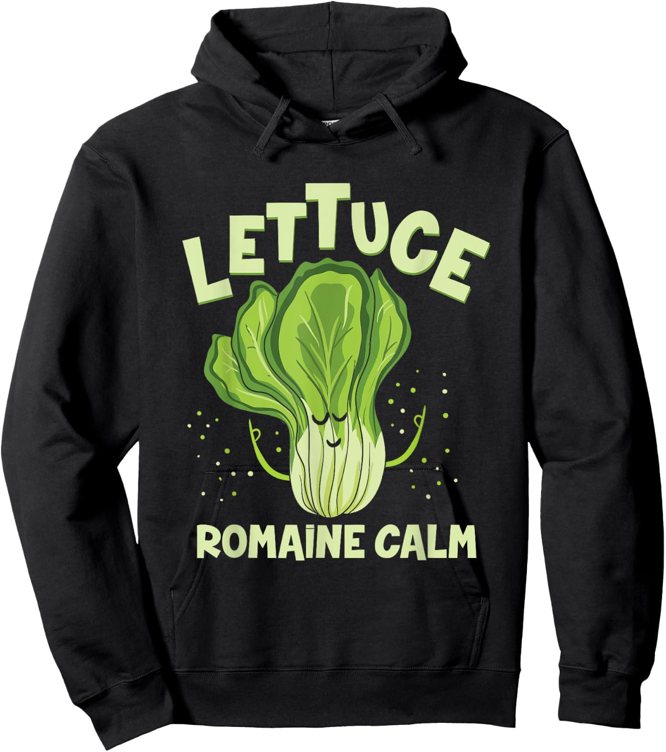 Lettuce Romaine Calm Mindfulness Vegan Yoga Lover Yogi Joke Small Hoodie - Hoodie | Black