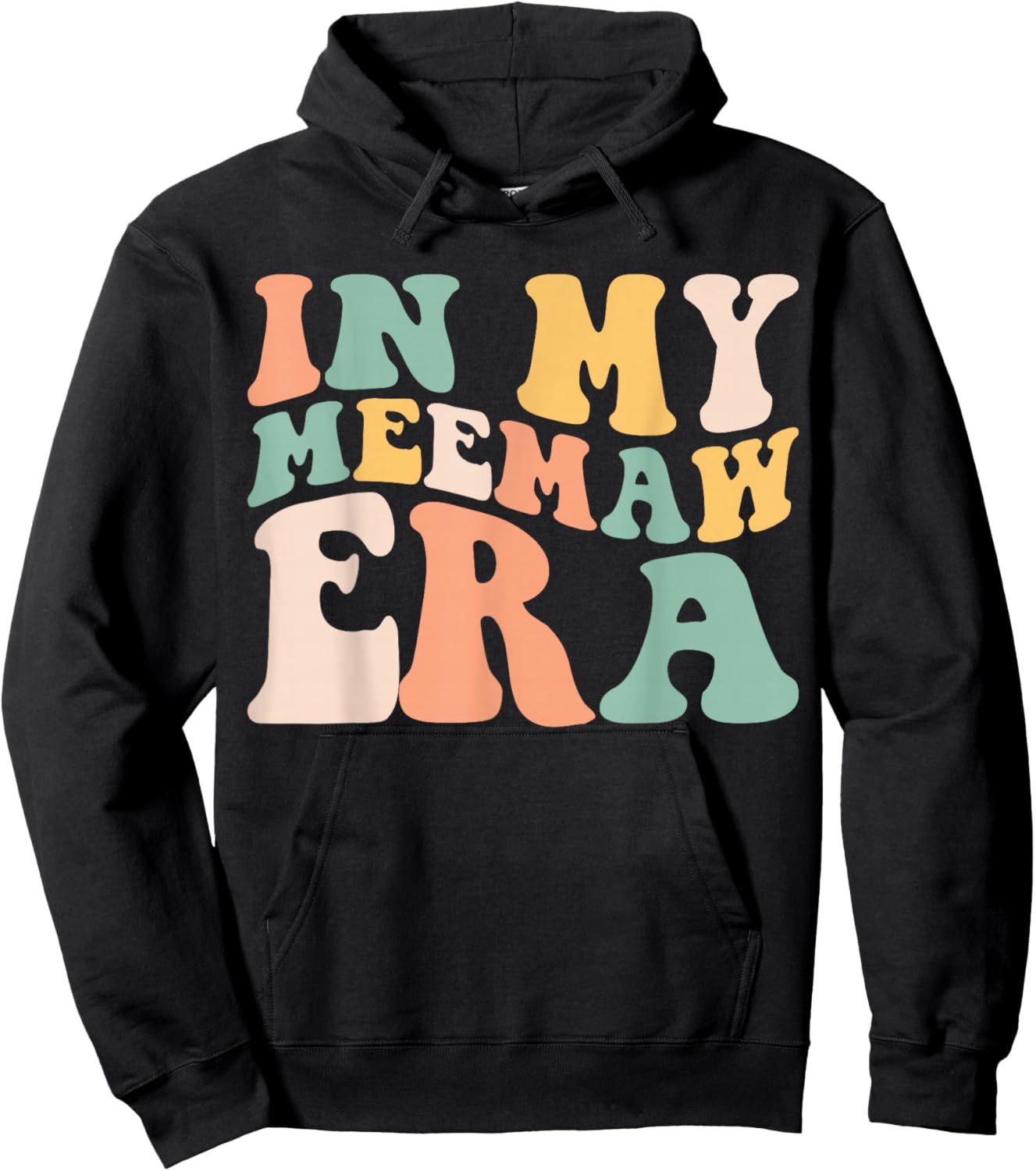 In My Meemaw Era Grandma Retro Groovy Mom Mother's Day Hoodie - Hoodie | Black