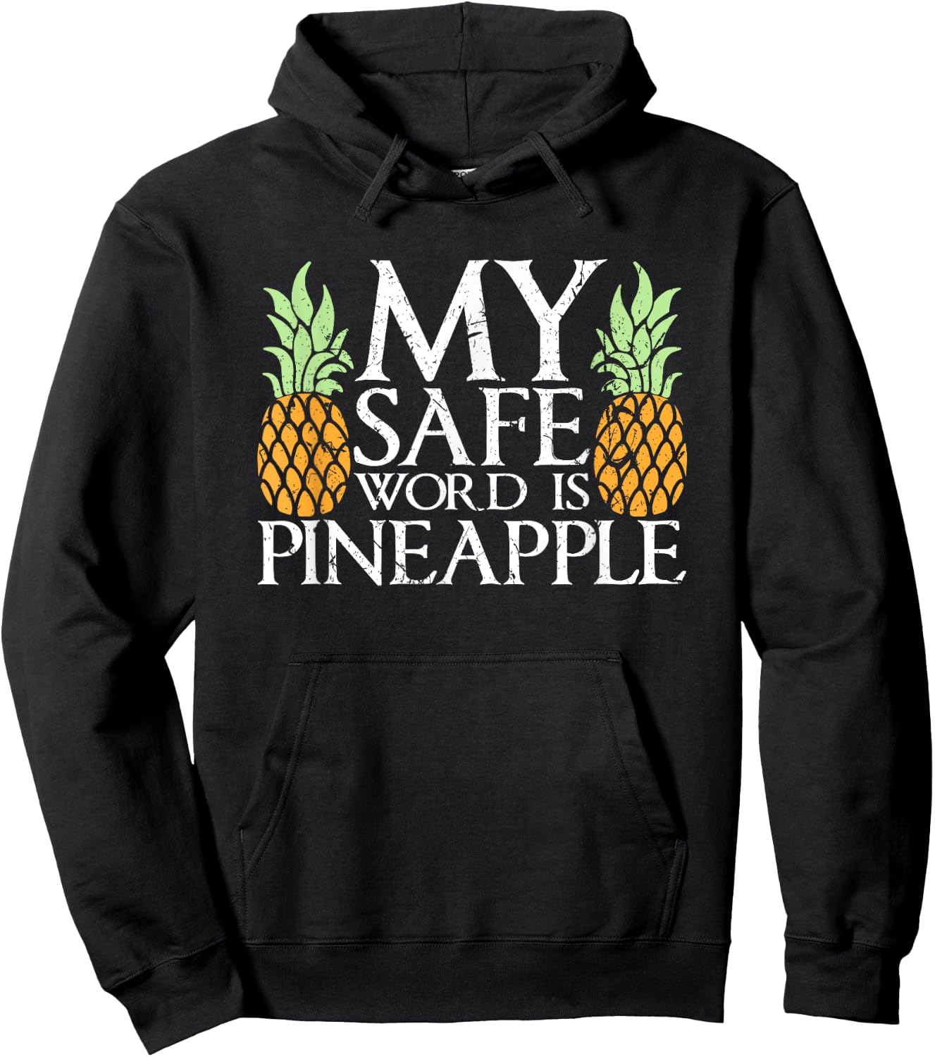 My Safe Word Is Pineapple Swinger's Party Threesome Hoodie - Hoodie | Black