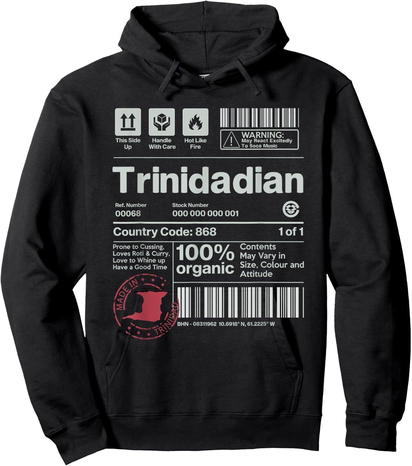 Trinidadian 100% Organic! Funny Trini Heritage Gift Hoodie - Hoodie | Black