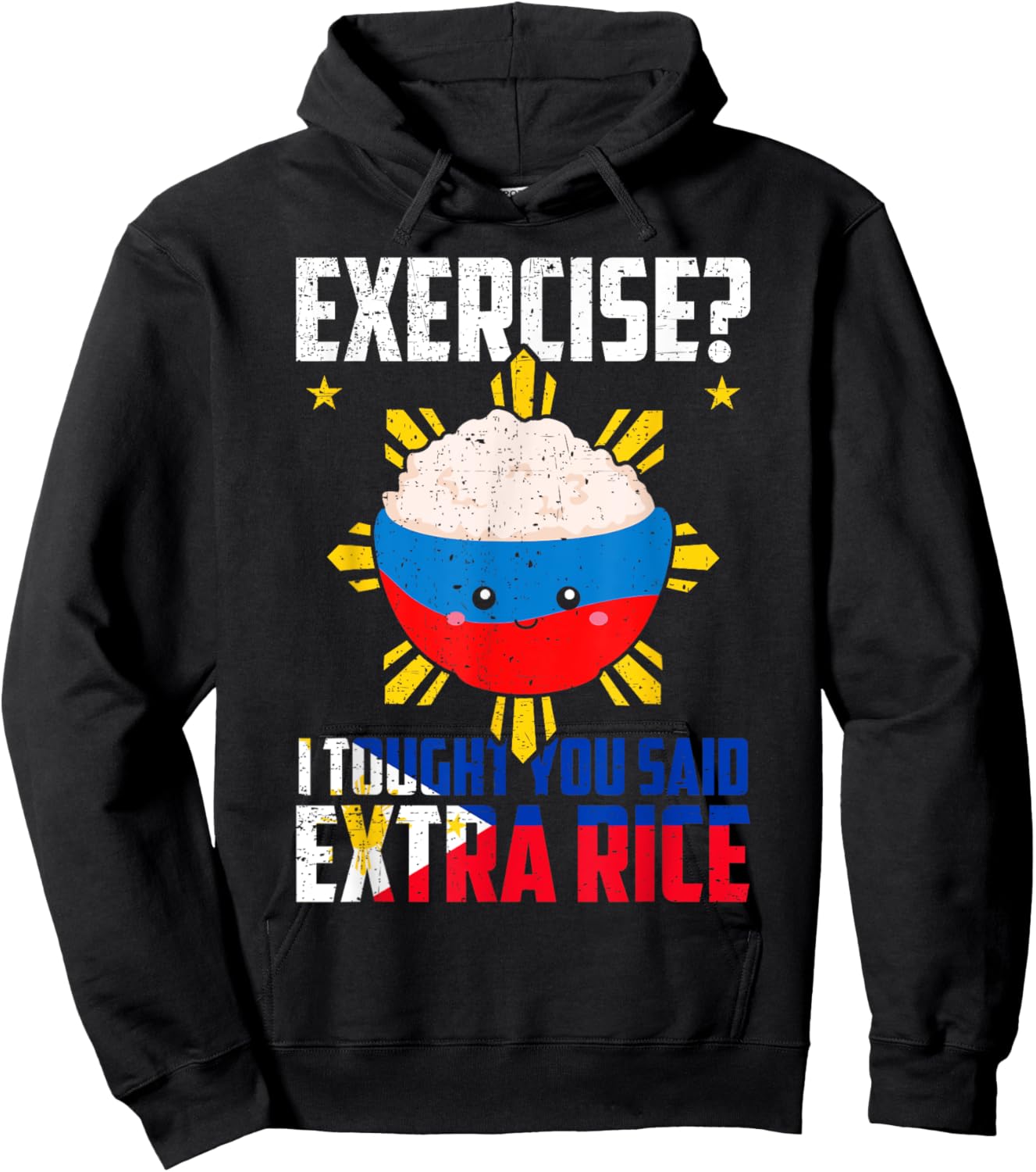 Exercise? I Thought You Said Extra Rice Funny Filipino Rice Hoodie - Hoodie | Black