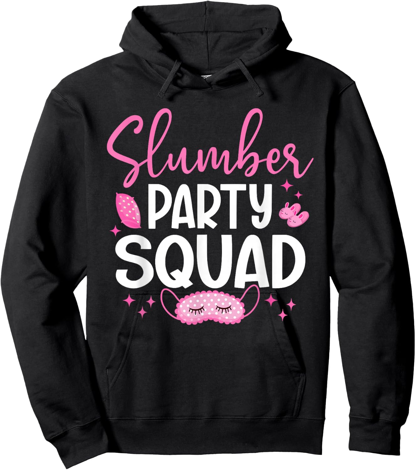 Girls Slumber Party Squad Sleepover Matching Pajama Hoodie - Hoodie | Black