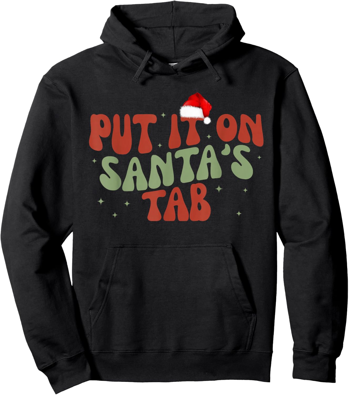 Put It On Santa's Tab Christmas Design Hoodie - Hoodie | Black
