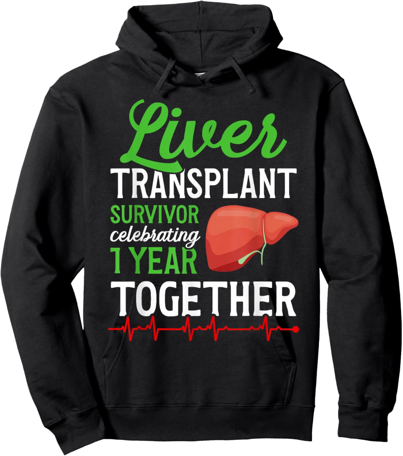 Liver Transplant Survivor 1st Anniversary Liver Recipient Hoodie - Hoodie | Black