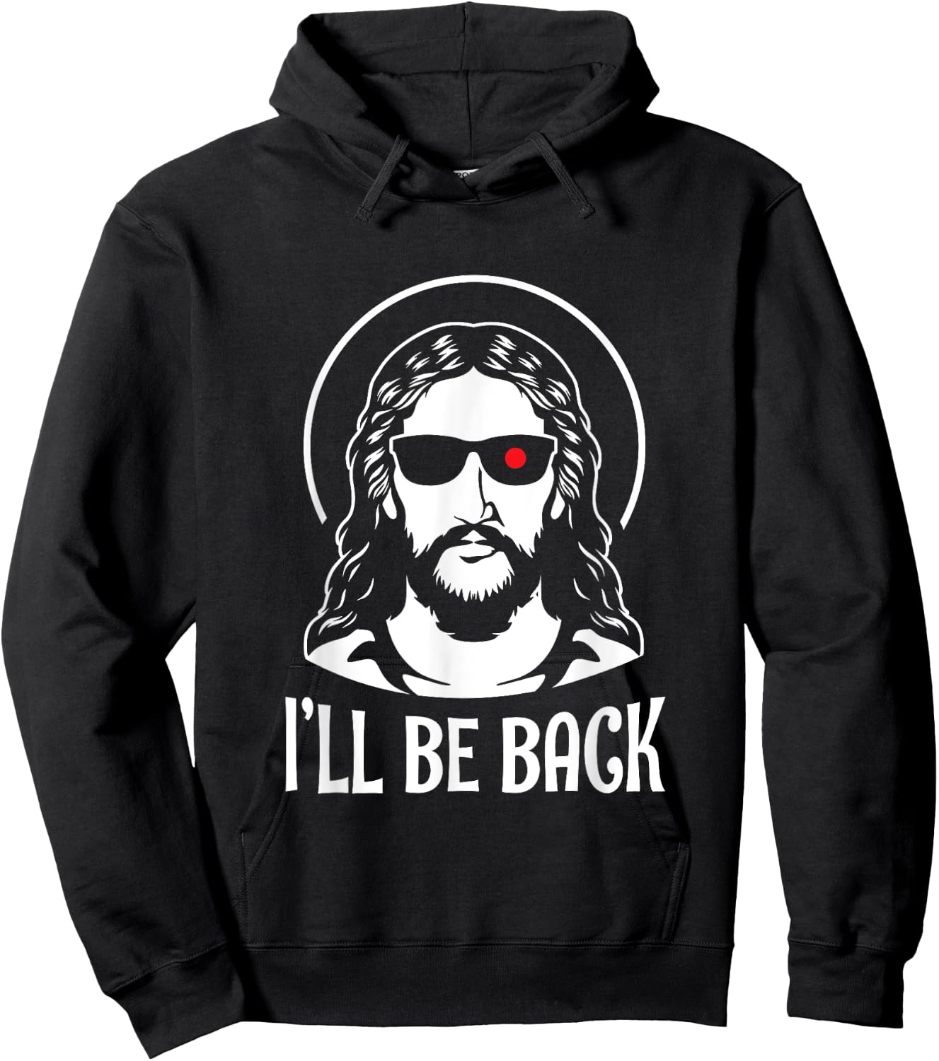 Fun Jesus Christ Ill Be Back Religious Bible God Joke Gift Hoodie - Hoodie | Black