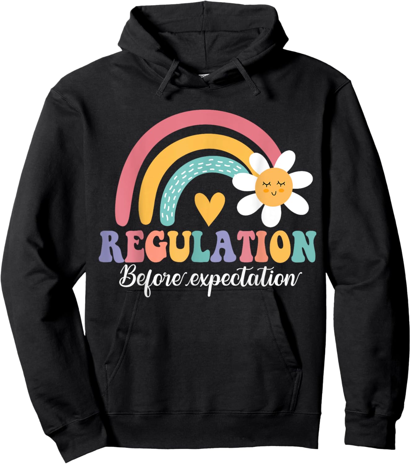 Regulation Before Expectation Autism Special Education Hoodie - Hoodie | Black