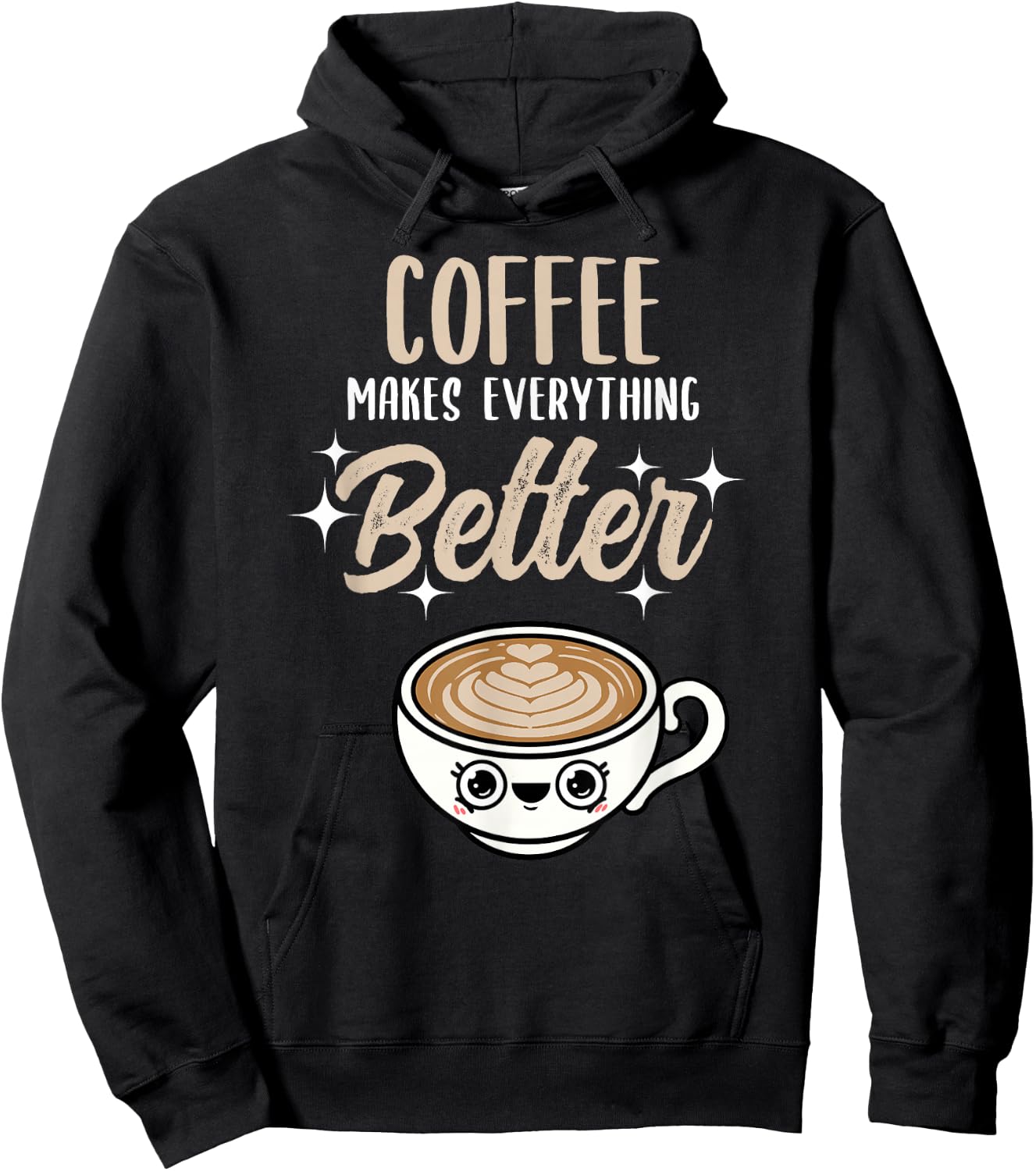 Coffee Makes Everything Better Barista Hoodie - Hoodie | Black