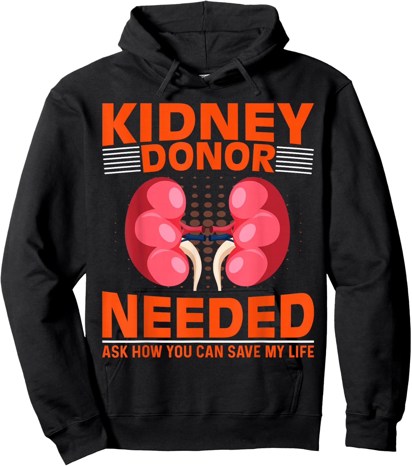 Kidney Disease Awareness - Kidney Donor Needed Kidney Hoodie - Hoodie | Black