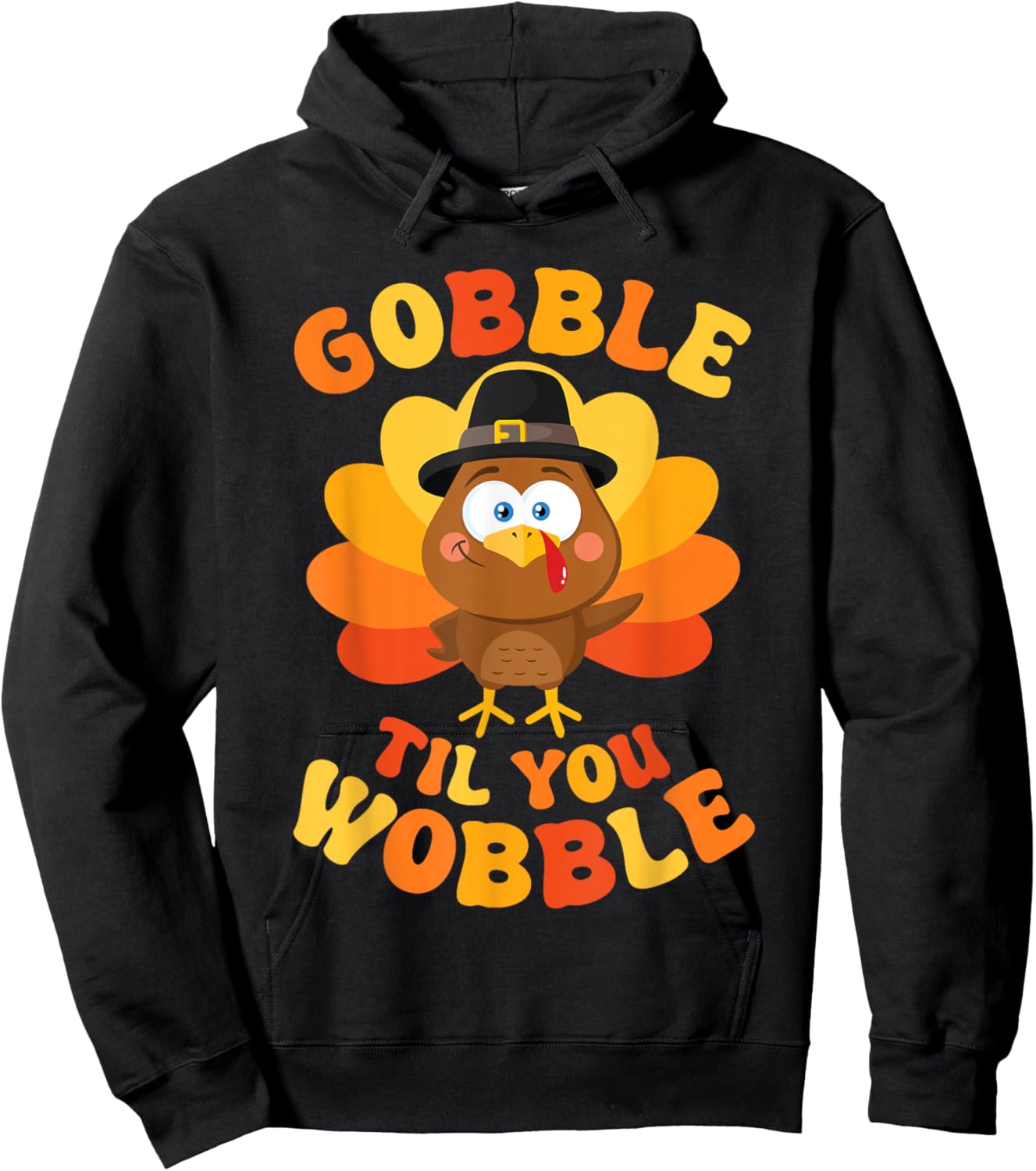 Thanksgiving Gobble Til You Wobble Women Men Kids Black Small Turkey Print Classic Fit Short Sleeve Cotton Blend Machine Wash Pull On 1 Count Hoodie - Hoodie | Black