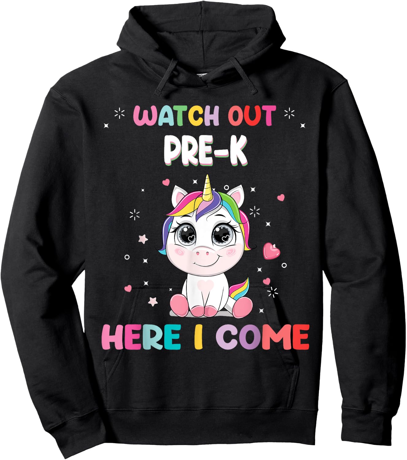 Watch Out Pre-K Here I Come Unicorn Back To School Hoodie - Hoodie | Black