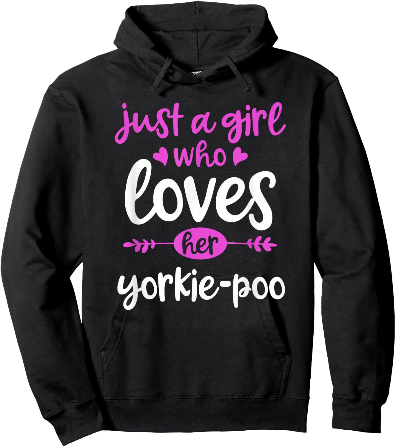 Just a Girl Who Loves Her Yorkie-Poo Hoodie - Hoodie | Black