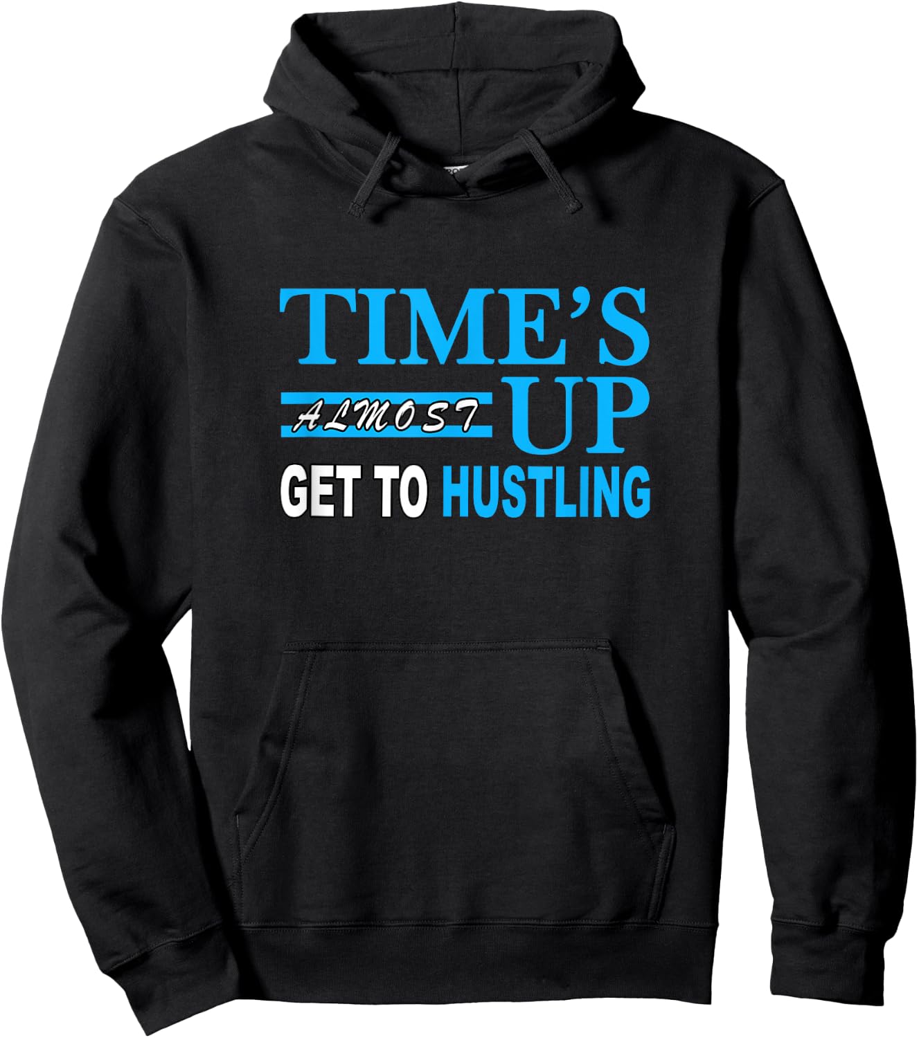 Blue Color Get to Hustling Blue Graphic Hoodie - Hoodie | Black