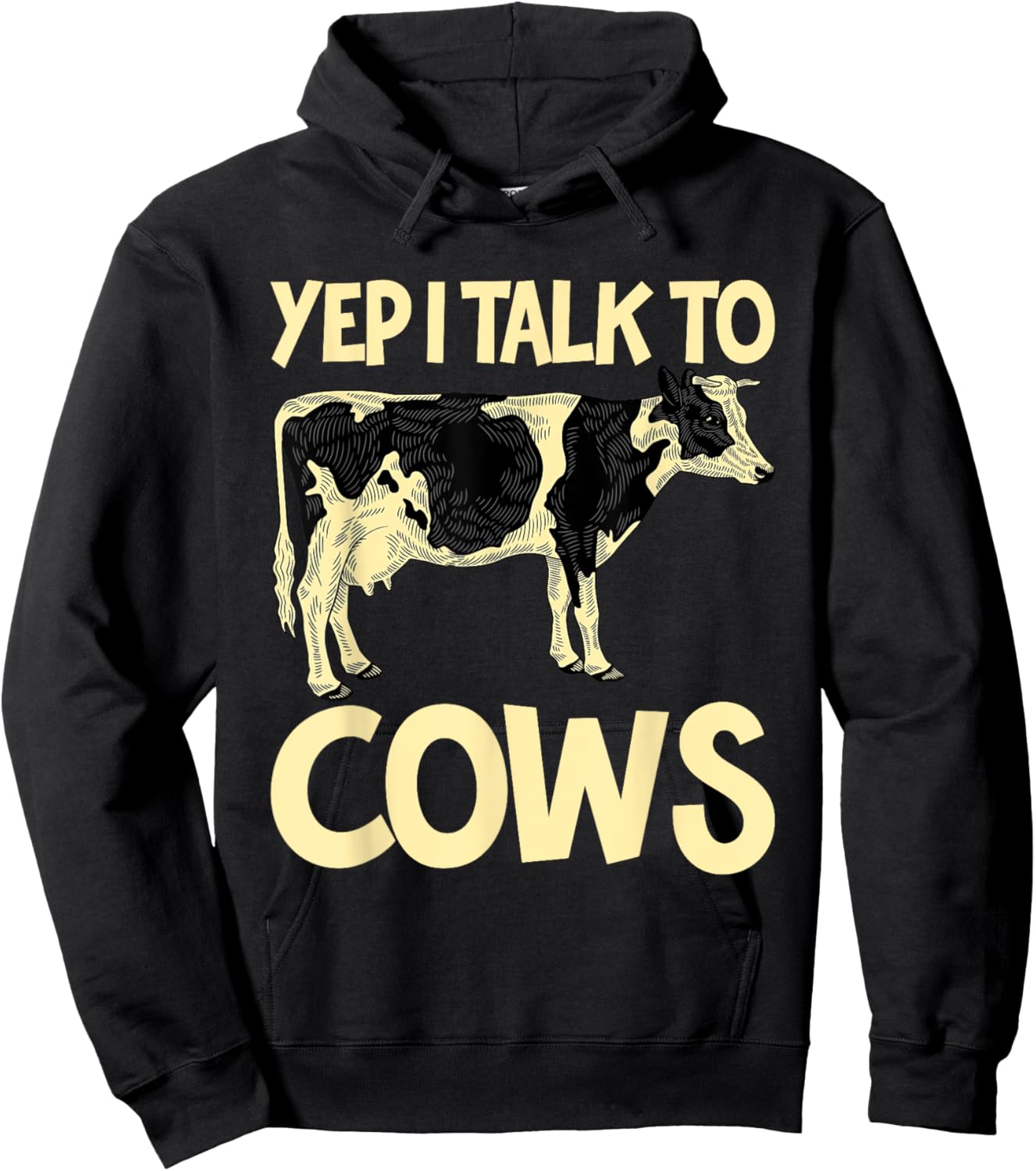 Yep I Talk To Cows Funny Vintage Dairy Farmer Cow Lovers Gag Hoodie - Hoodie | Black
